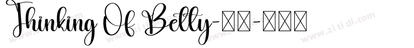 Thinking Of Betty-常规字体转换